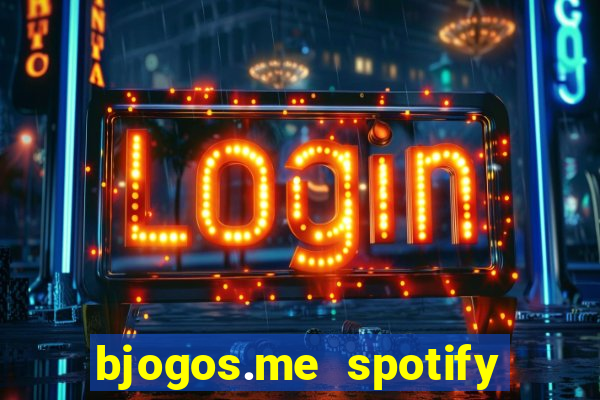 bjogos.me spotify premium apk